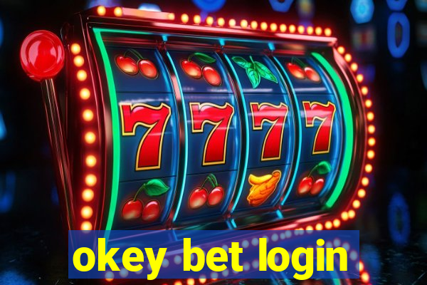 okey bet login